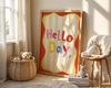 Poster Kinderzimmer · Hello Day Schriftzug · Fröhliches Spruchposter in bunten Farben · Gute-Laune-Deko für Kinder · Dekoprint ohne Rahmen - 10x15 cm Bild 3