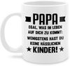 Shirtracer Tasse Papa egal was auf dich zukommt wenigstens hast du keine hässlichen Kin, Keramik, Geschenk Vatertag Kaffeetasse Bild 1