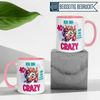 Momentals Tasse 40 Geburtstag Frau – Ein bisschen Crazy – Geburtstagsgeschenk Frauen, Gratis Versand · Links-&Rechtshänder · Spülmaschinenfest Bild 3
