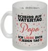 speecheese Tasse Scheiss auf Vatertag Papa ich liebe dich jeden Tag Glas Tasse Bild 2