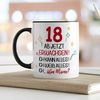 GRAVURZEILE Tasse mit Spruch - 18 ab jetzt erwachsen - Geschenk für Mädchen & Jungen, zum 18. Geburtstag - Geburtstagsgeschenk - Schwarz & Weiß Bild 2