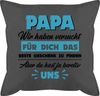 Shirtracer Dekokissen Papa wir haben versucht das Geschenk zu finden, Vatertagsgeschenk Kissen Bild 1
