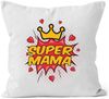 MoonWorks Dekokissen Kissenbezug Super Mama Geschenk Muttertag Kissen-Hülle Deko-Kissen 40x40 Baumwolle MoonWorks® Bild 3