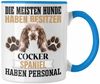 Trendation Tasse Cocker Spaniel Besitzer Tasse Geschenk Lustiger Spruch Geschenkidee Be Bild 1