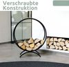Brennholzregal innen Metall FUSI | Rund, Schwarz | Kaminholzständer Feuerholzregal Kaminholzhalter Holzständer Holzhalter innen Holzlager Bild 4