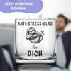 Lasernauten Whiskyglas Trinkglas mit Gravur "Anti-Stress-Glas für dich" lustige Geschenkidee, mit Gravur Bild 2