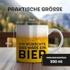 Amari Tasse AMARI® Bier Tasse "Ich wünschte das wäre ein Bier" - Geschenk Bier Bild 5
