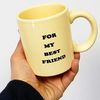 Tasse "for my best friend" Geschenkidee für Junggesellenabschied Penis in Tasse Bild 4