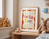 Poster Kinderzimmer · Hello Day Schriftzug · Fröhliches Spruchposter in bunten Farben · Gute-Laune-Deko für Kinder · Dekoprint ohne Rahmen - 20x25cm Bild 4