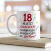 GRAVURZEILE Tasse mit Spruch - 18 ab jetzt erwachsen - Geschenk für Mädchen & Jungen, zum 18. Geburtstag - Geburtstagsgeschenk - Weiß Bild 2
