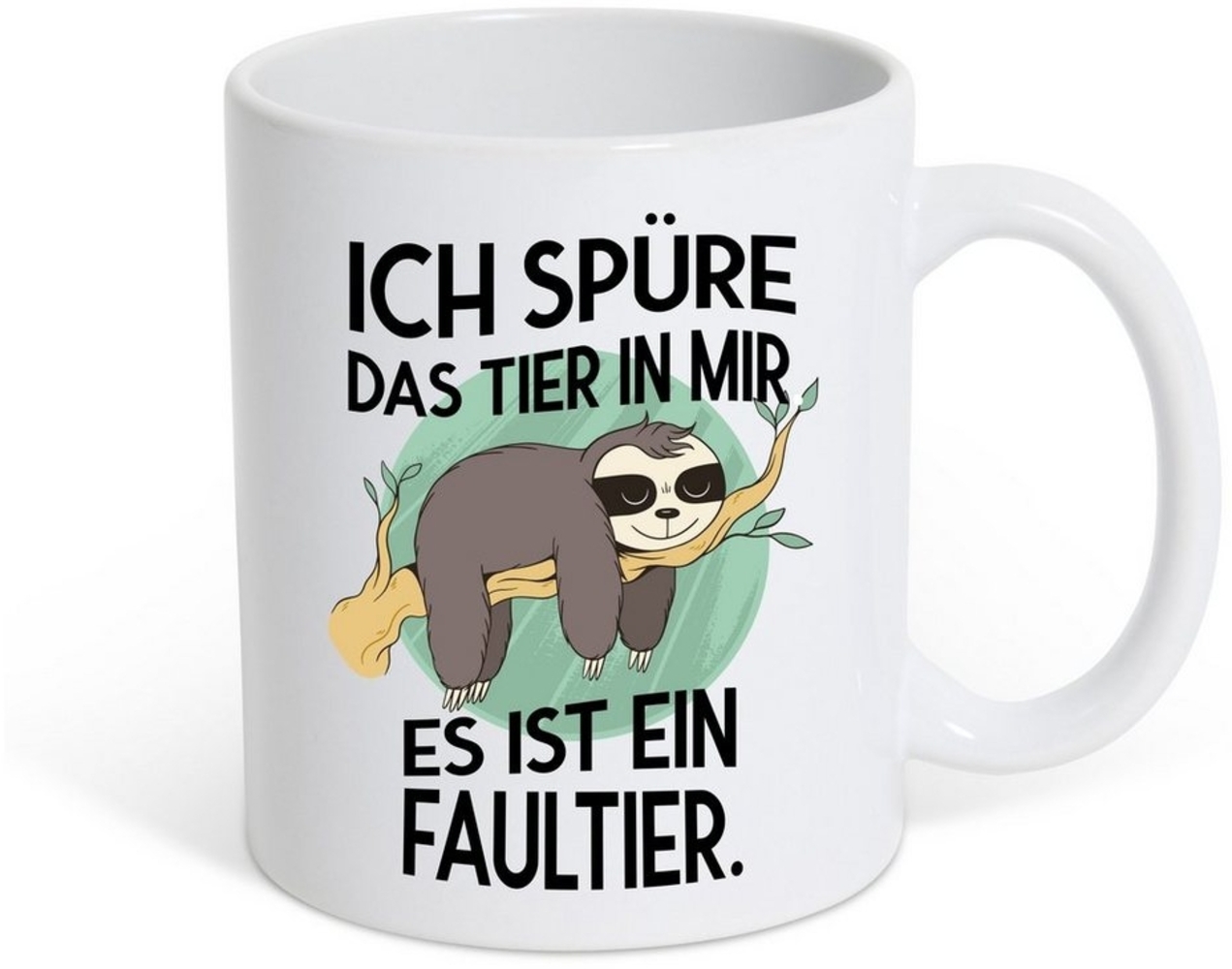 Youth Designz Tasse ICH SPÜRE DAS TIER IN MIR, ES IST EIN FAULTIER Kaffeetasse Geschenk, Keramik, mit Faultier Print Bild 1