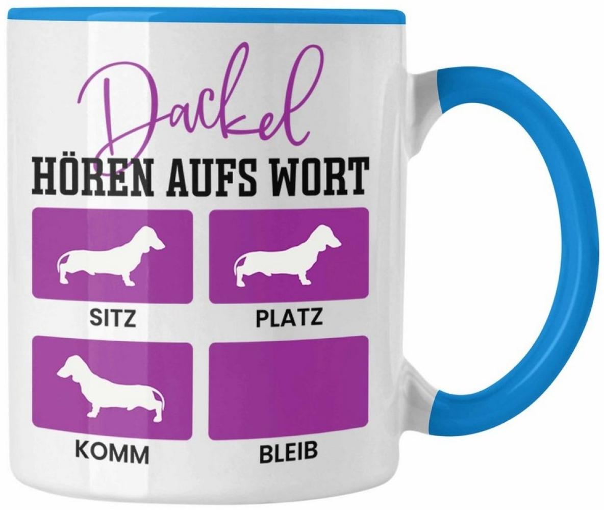 Trendation Tasse Dackel Tasse Geschenke Dachshund Rauhaardackel Lustig Dackel Hören Auf Bild 1