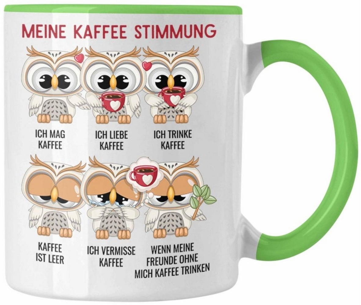 Trendation Tasse Meine Kaffee Stimmung Lustiger Kaffe Spruch Eulen Tasse Kaffeetasse Eu Bild 1