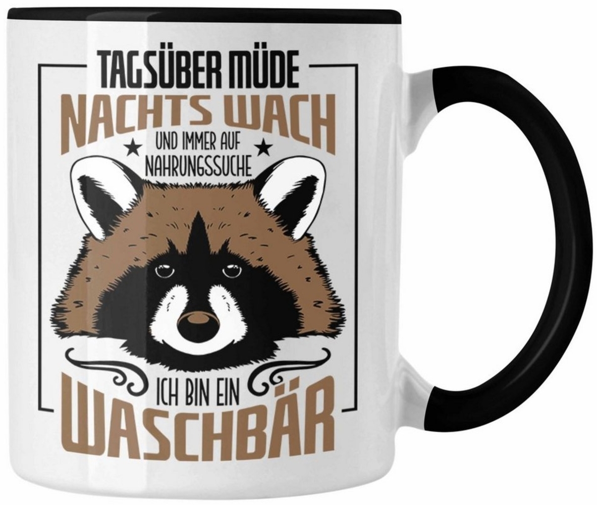 Trendation Tasse Trendation - Waschbär Tasse Geschenk Tagsüber Müde Nachts Wach Lustige Bild 1