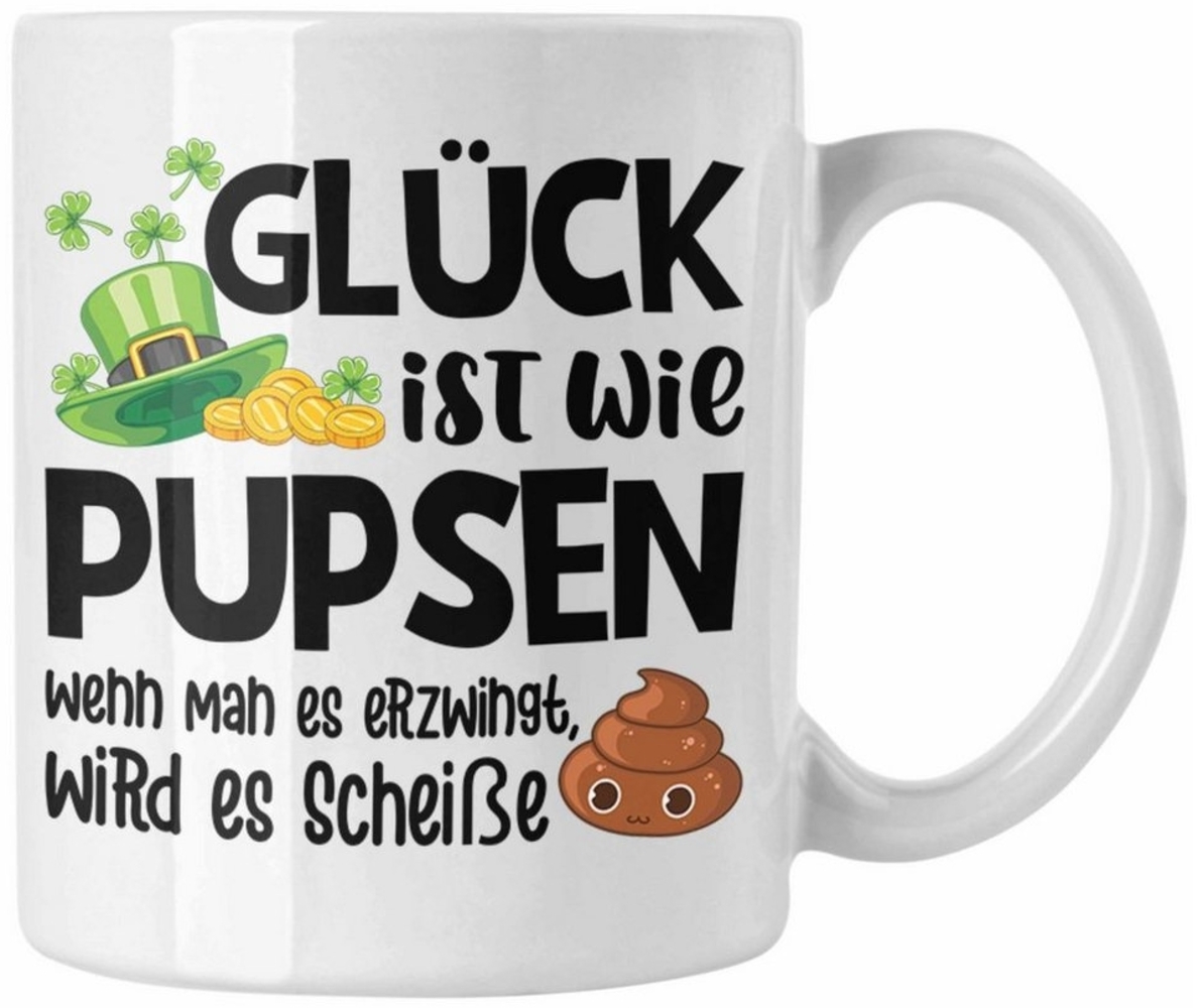 Trendation Tasse Trendation - Glück Ist Wie Pupsen Tassen Tasse Becher Kaffeetasse Lust Bild 1