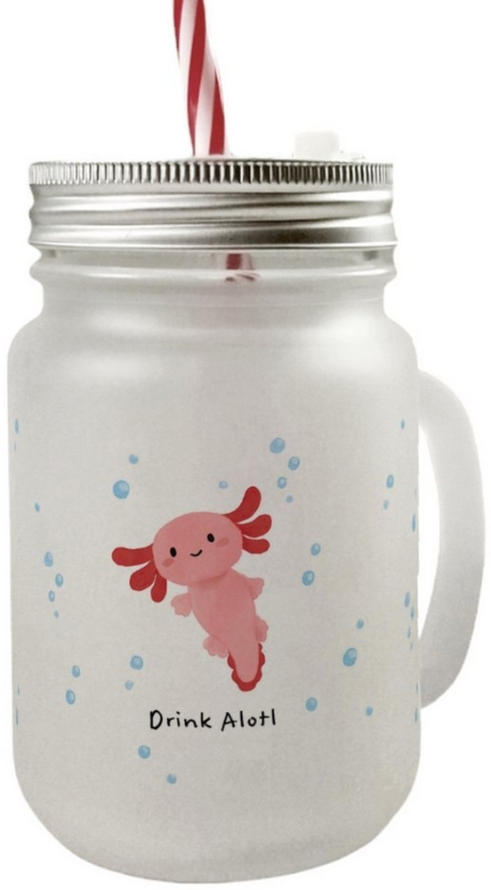 speecheese Glas Axolotl Mason Jar Henkel Trinkglas mit Deckel mit Spruch Drink Alotl Bild 1