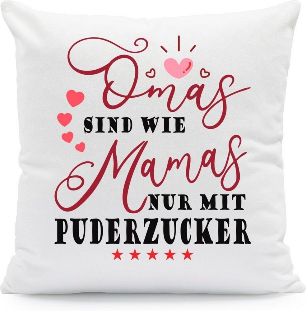 GRAVURZEILE Zierkissen mit Spruch - Omas sind wie Mamas nur mit Puderzucker - Geschenk -, starke Farben ohne verblassen, Maschinenwäsche geeignet - ohne Füllung Bild 1