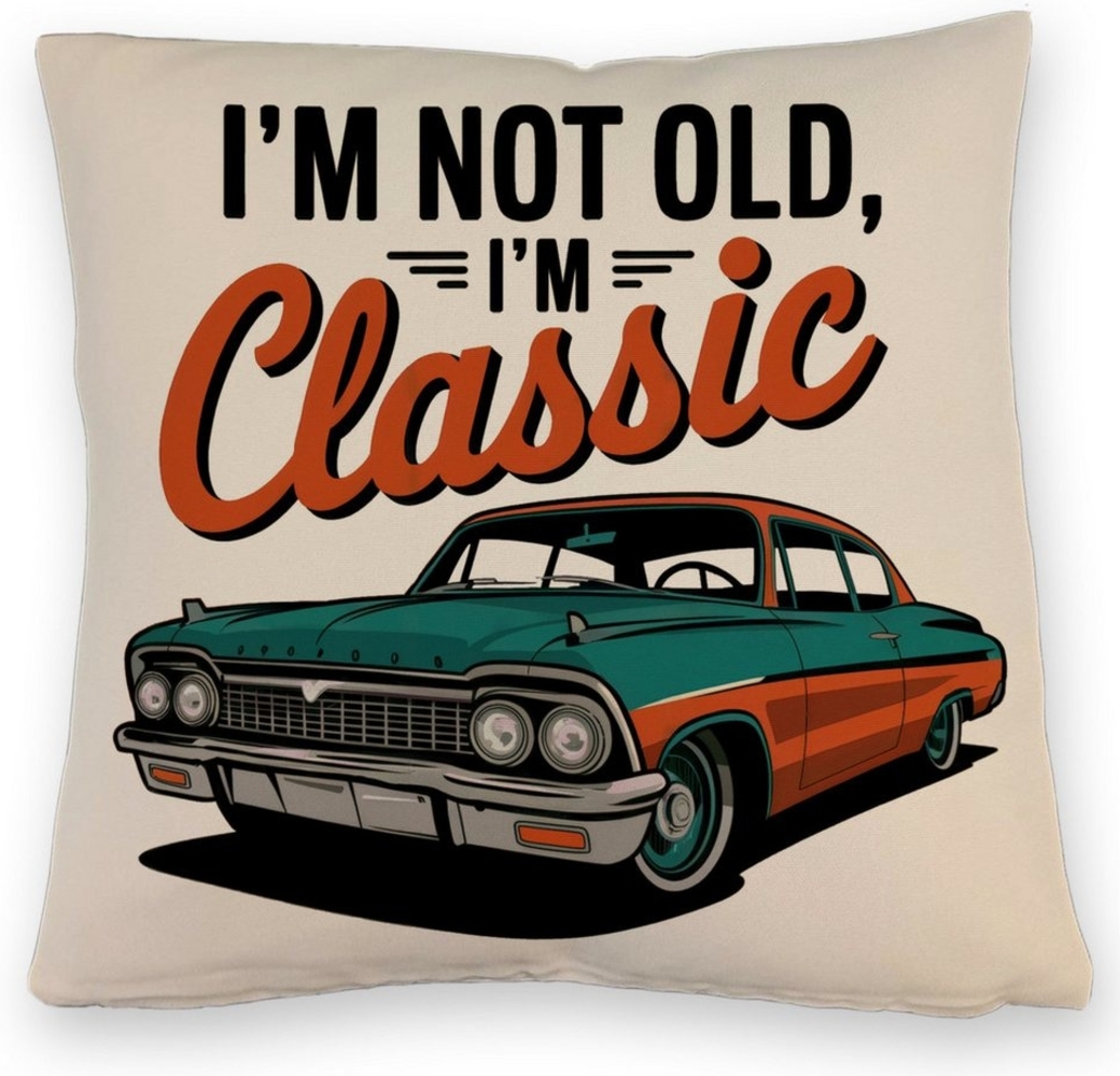 speecheese Dekokissen Vintage-Auto Kissen mit Leinenoptik - I'M NOT OLD, I'M CLASSIC Bild 1