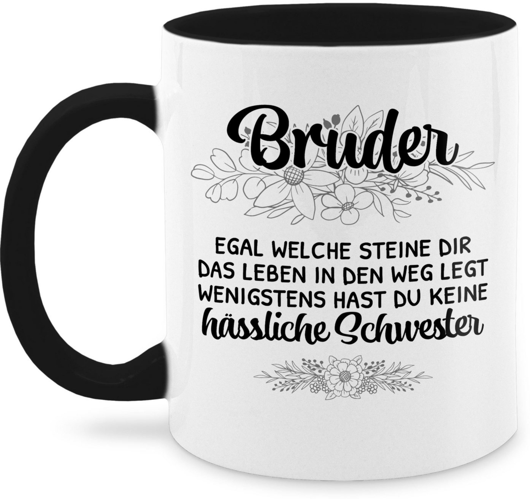 Shirtracer Tasse Geschenk Schwester für Bruder - Wenigstens hast du keine hässliche Sch, Keramik, Bruder Bild 1