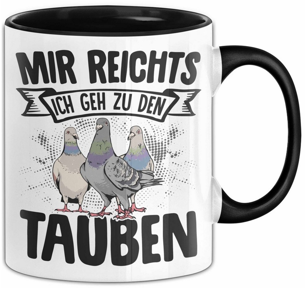 Trendation Tasse Mir Reichts Ich Geh Zu Den Tauben Tasse Geschenk Für Tauben Züchter Ka Bild 1