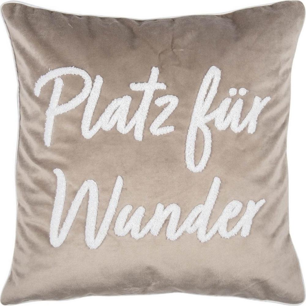 pad home Kissenhülle Letters Platz für Wunder Taupe 45 x 45 cm 45 x 45 cm Bild 1