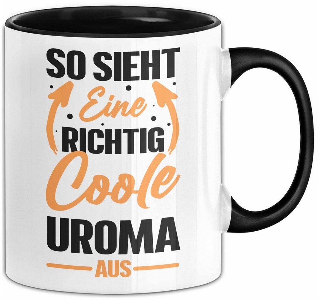 Trendation Tasse Uroma Tasse Geschenk So Sieht Eine Richtig Coole Uroma Aus Geschenkide Bild 1