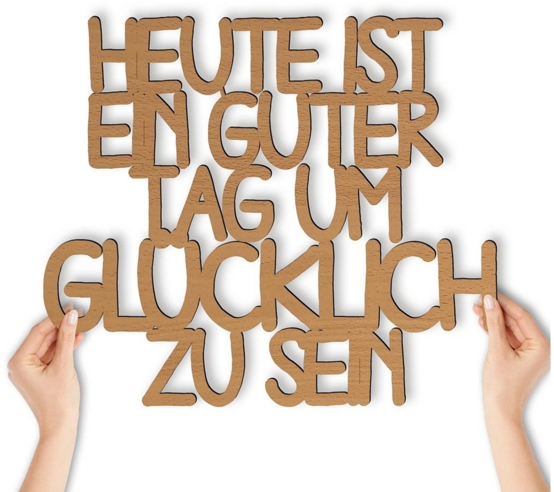 Namofactur 3D-Wandtattoo Wanddeko 'Guter Tag um glücklich zu sein' Wandschriftzug aus MDF Holz Bild 1