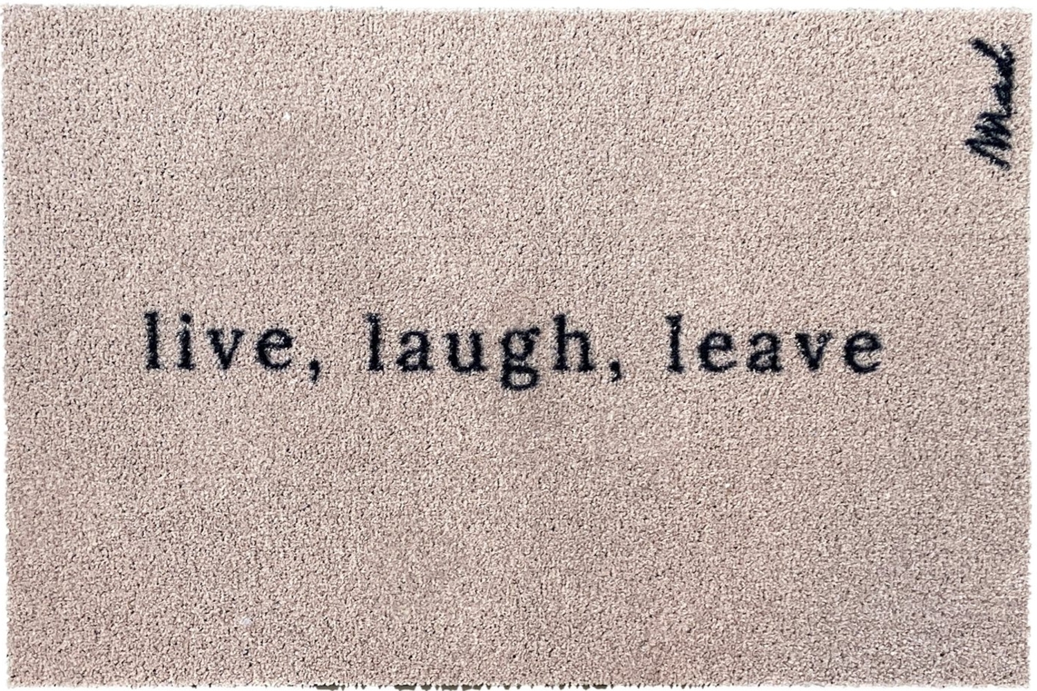 Mad about Mats Fußmatte Axel, Rechteckig, Türvorleger, Schmutzfangmatte, Outdoor & Indoor, mit Spruch "live, laugh, leave", lustig, Beige, Rutschfest, Waschbar, 50 x 75 cm Bild 1