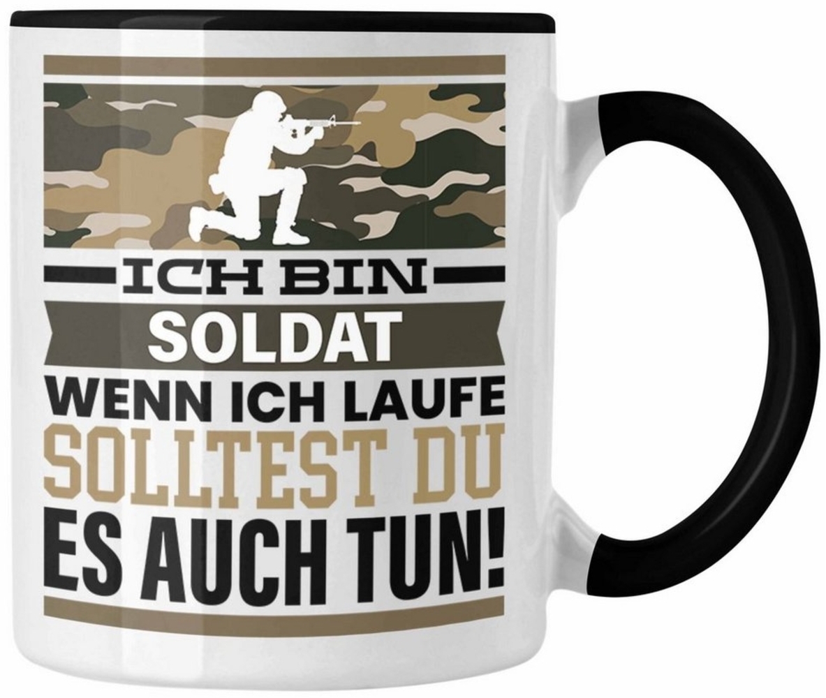 Trendation Tasse Soldat Tasse Geschenk Spruch Männer Geschenkidee Wenn Ich Renne Sollte Bild 1