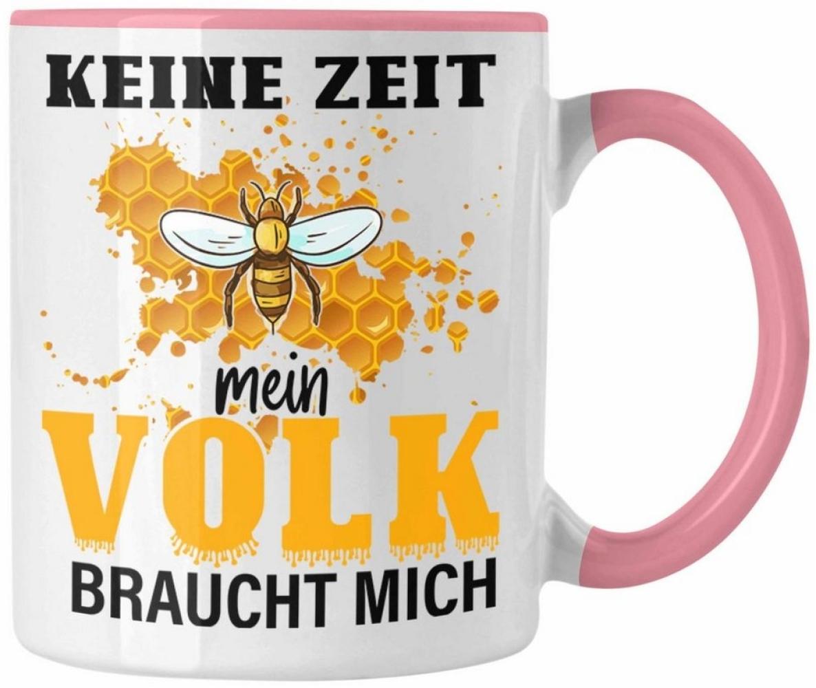 Trendation Tasse Trendation - Keine Zeit Mein Volk Braucht Mich Tasse Geschenk Bienen H Bild 1