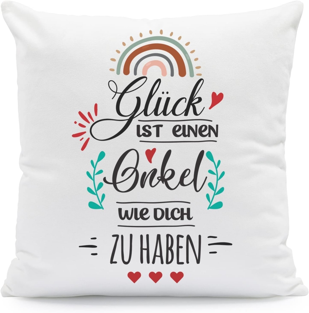 GRAVURZEILE Zierkissen mit Spruch - Glück ist - Geschenk für Freunde & Familie -, starke Farben ohne verblassen - Onkel - mit Füllung Bild 1