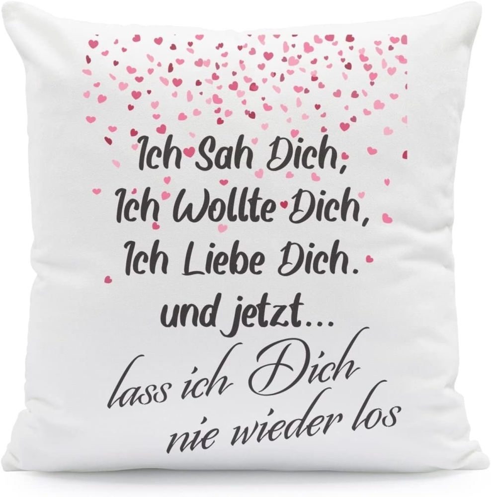 GRAVURZEILE Zierkissen mit Spruch - Ich sah Dich, Ich wollte Dich, Ich Liebe Dich - Geschenk Bild 1