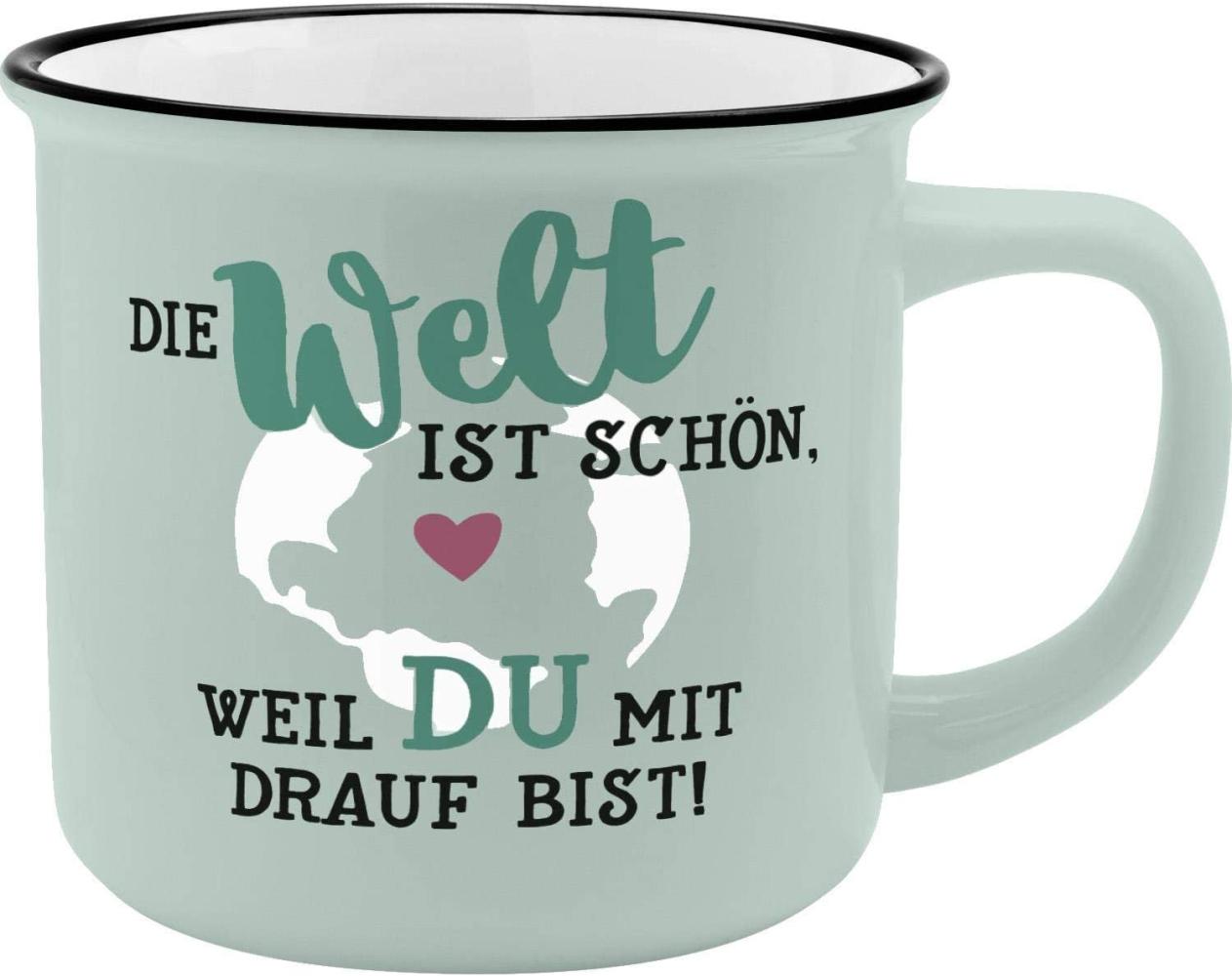 Becher Die Welt ist schn, weil Du mit drauf bist! Bild 1