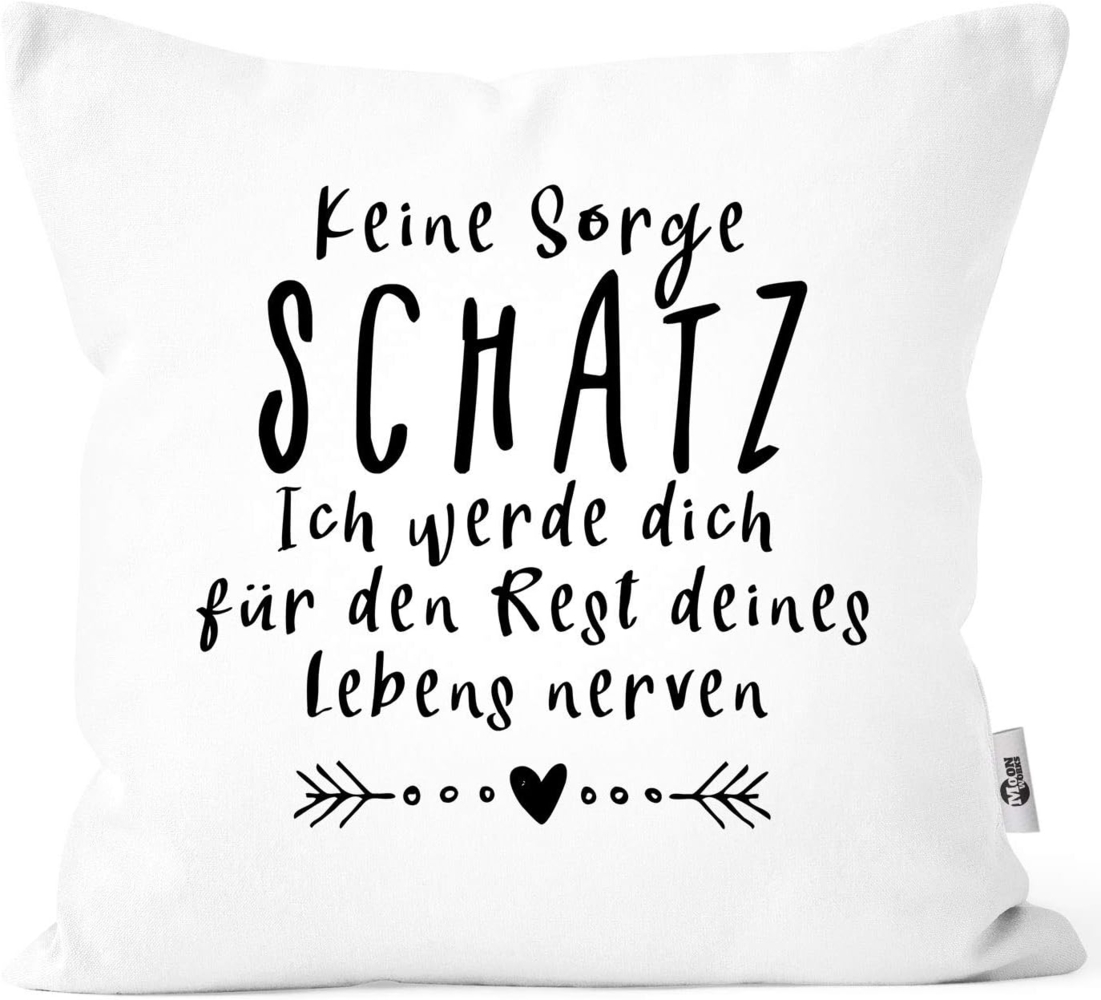 MoonWorks Dekokissen Kissen-Bezug Spruch Keine Sorge Schatz Spruch lustig Geschenk Liebe Hochzeitstag Valentinstag MoonWorks® Bild 1