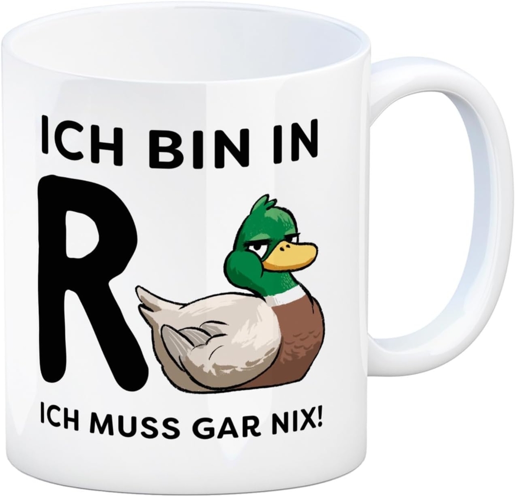 speecheese Tasse Ente Ruhestand Kaffeebecher mit Spruch Ich bin in R muss gar nix Bild 1