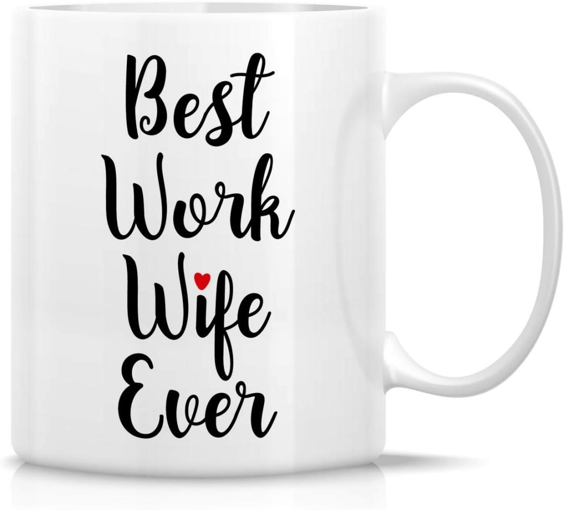 Retreez Lustige Tasse - Best Work Wife Ever 312 ml Keramik Kaffeetassen - lustig, Sarcasmus, sarkastisch, motivierend, inspirierendes Geburtstagsgeschenk für Frau, Freundin, Freunde, Kollegen Bild 1