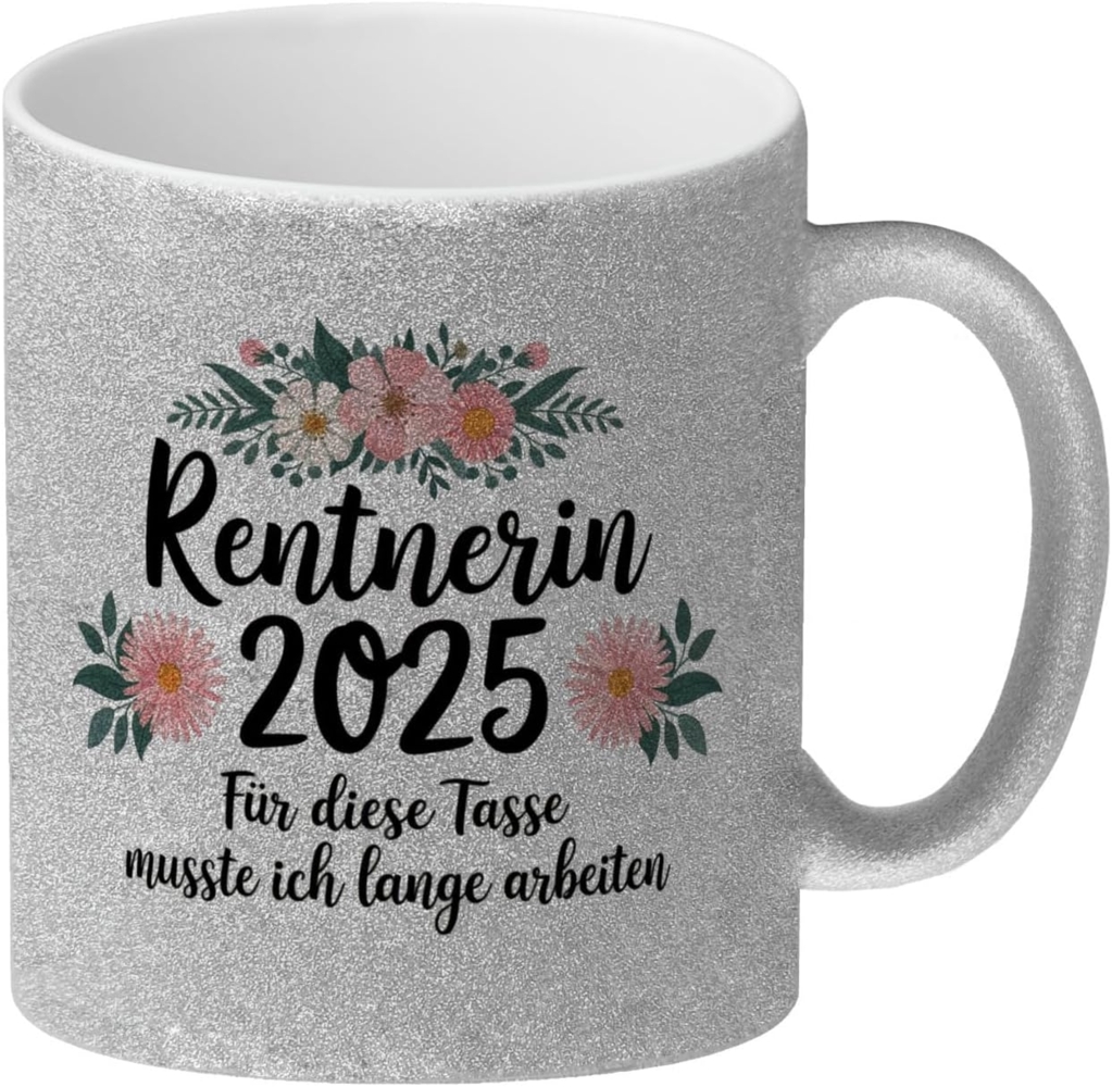 speecheese Tasse Rentnerin 2025 - Lange gearbeitet Glitzer-Kaffeebecher Bild 1