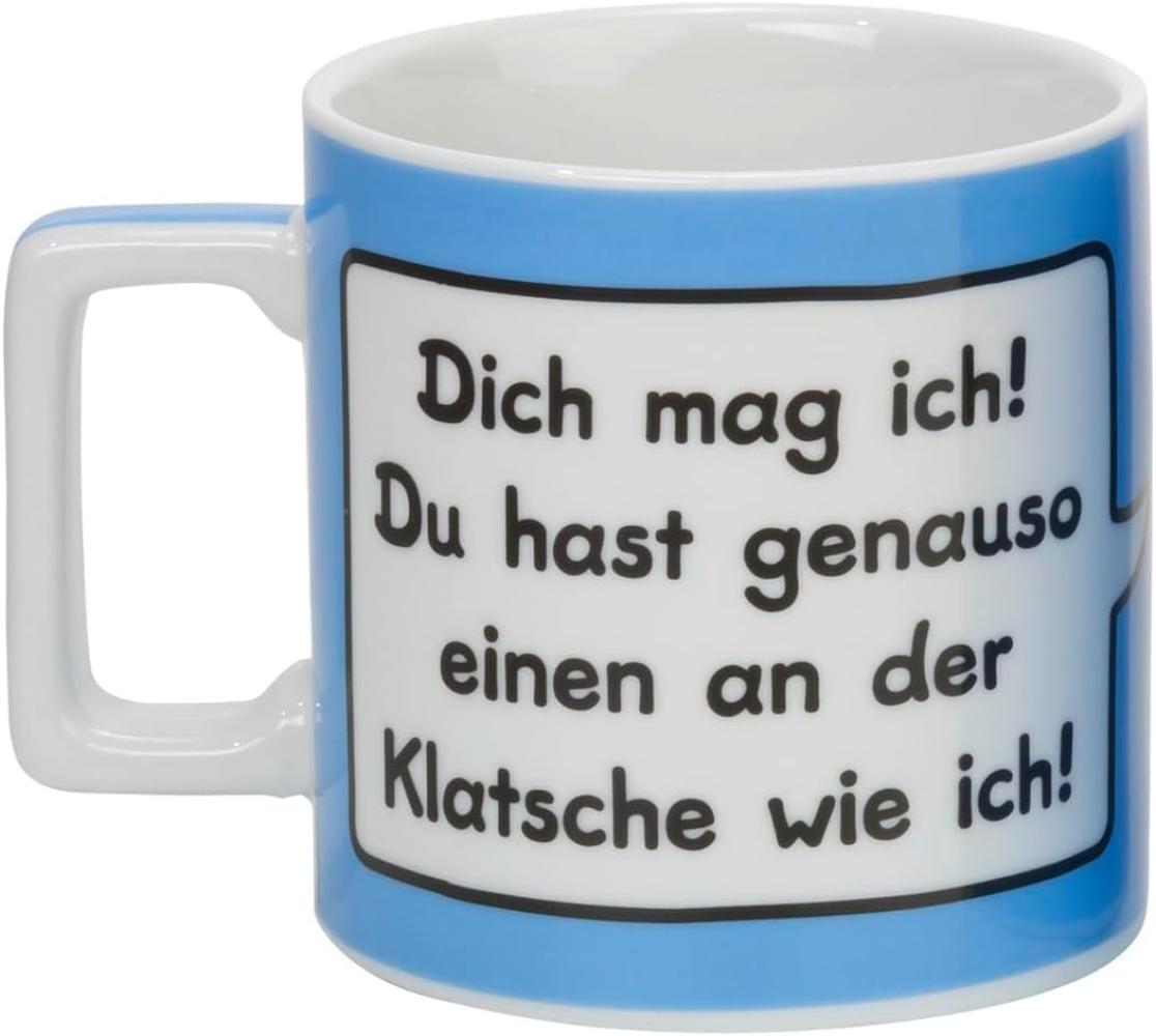 Sheepworld 42256 Wortheld Tasse Dich mag ich! Du hast genauso einen an der Klatsche wie ich!, Porzellan, Hellblau weiß Bild 1