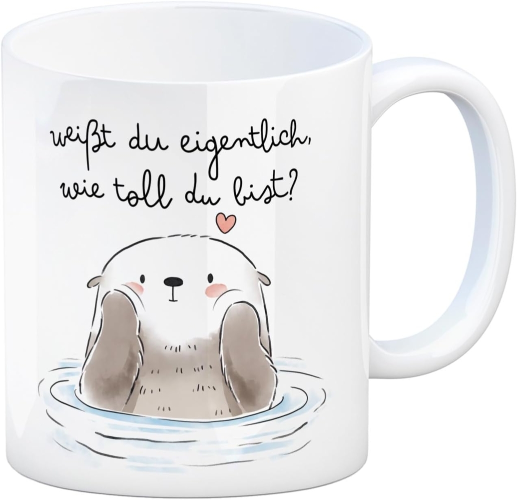 speecheese Tasse Otter Kaffeebecher mit Spruch Weißt du eigentlich wie toll du bist Bild 1