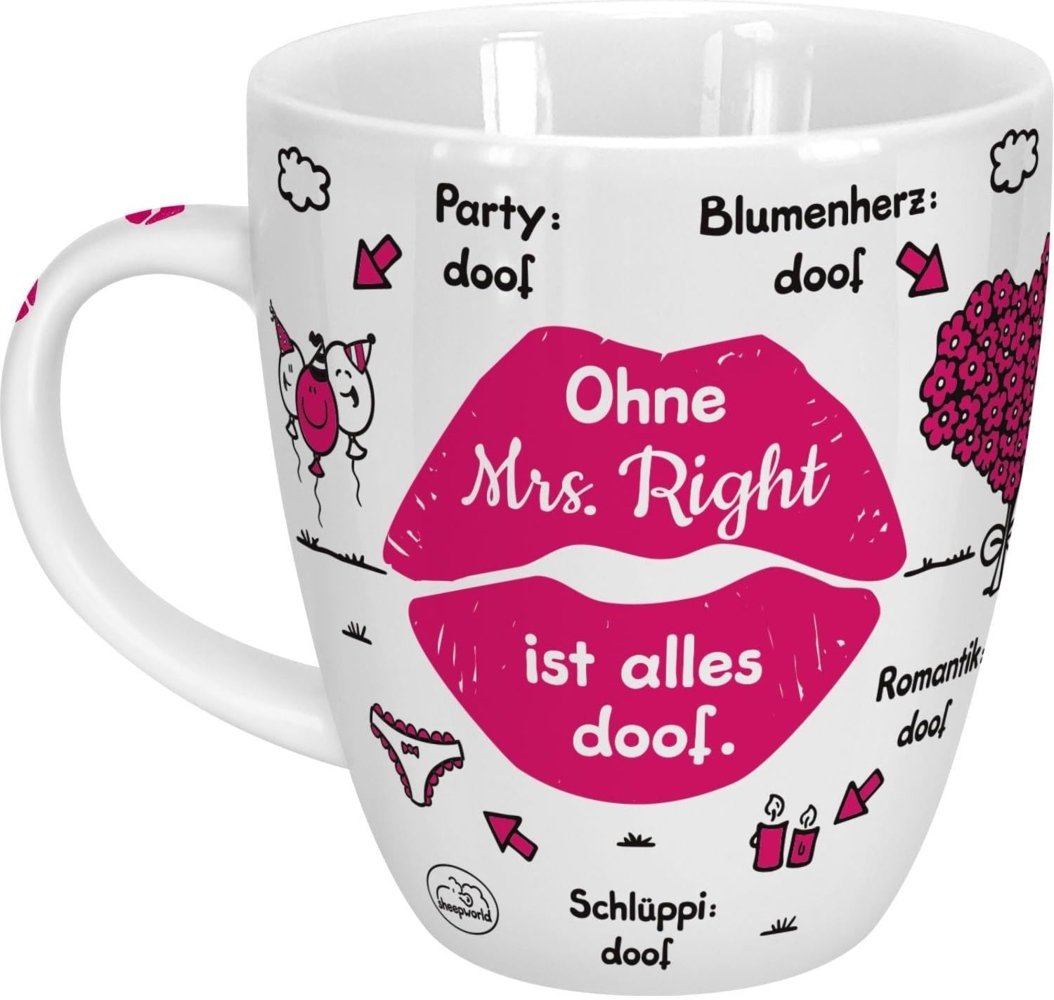 Sheepworld Tasse "Ohne Mrs Right ist alles doof" | Porzellan, 45 cl | Tasse für Kaffee und Tee, Tasse mit Spruch, Hochzeit | 46510 Bild 1
