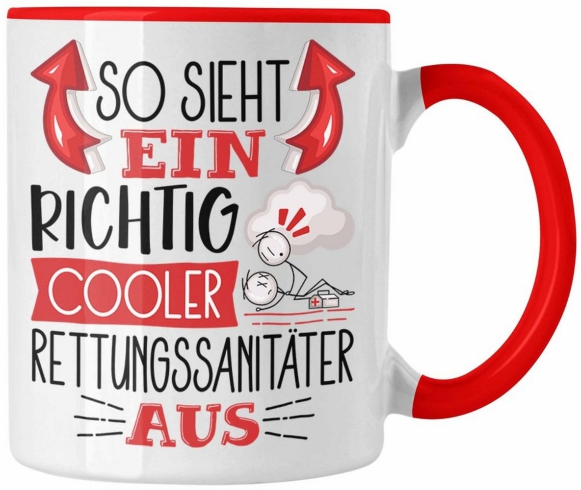 Trendation Tasse Rettungssanitäter Tasse Geschenk So Sieht Ein RIchtig Cooler Rettungss Bild 1