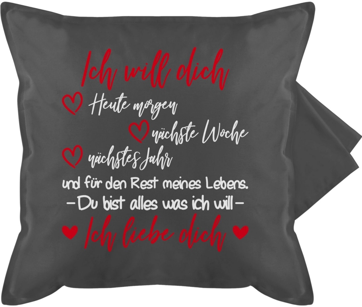 Shirtracer Kissenbezüge Ich will dich Ich liebe Dich - Partner Geschenke für Männer Weihnachte, (1 Stück), Dekokissen Valentinstag Geschenk Bild 1