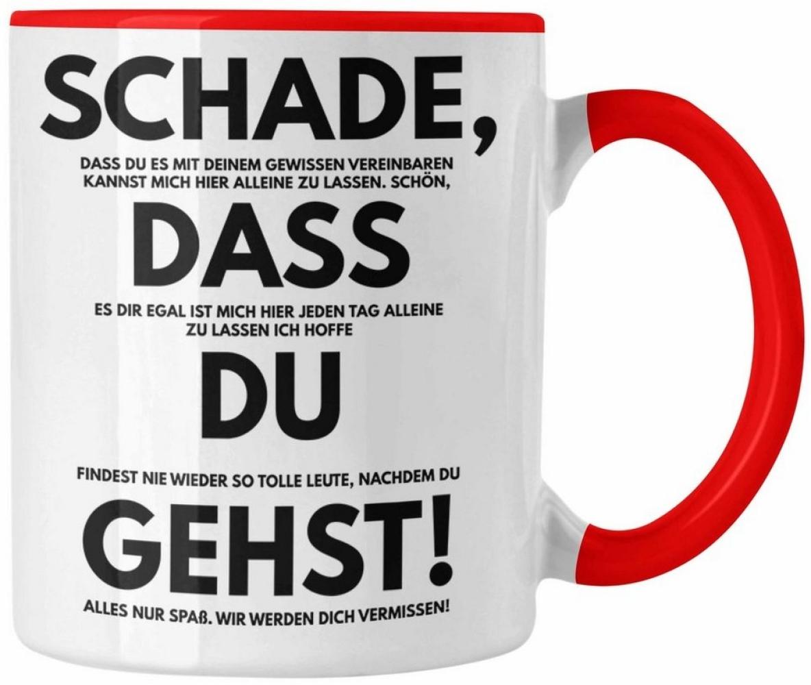 Trendation Tasse Trendation - Schade Dass Du Gehst Jobwechsel Tasse Geschenk Kollegin K Bild 1