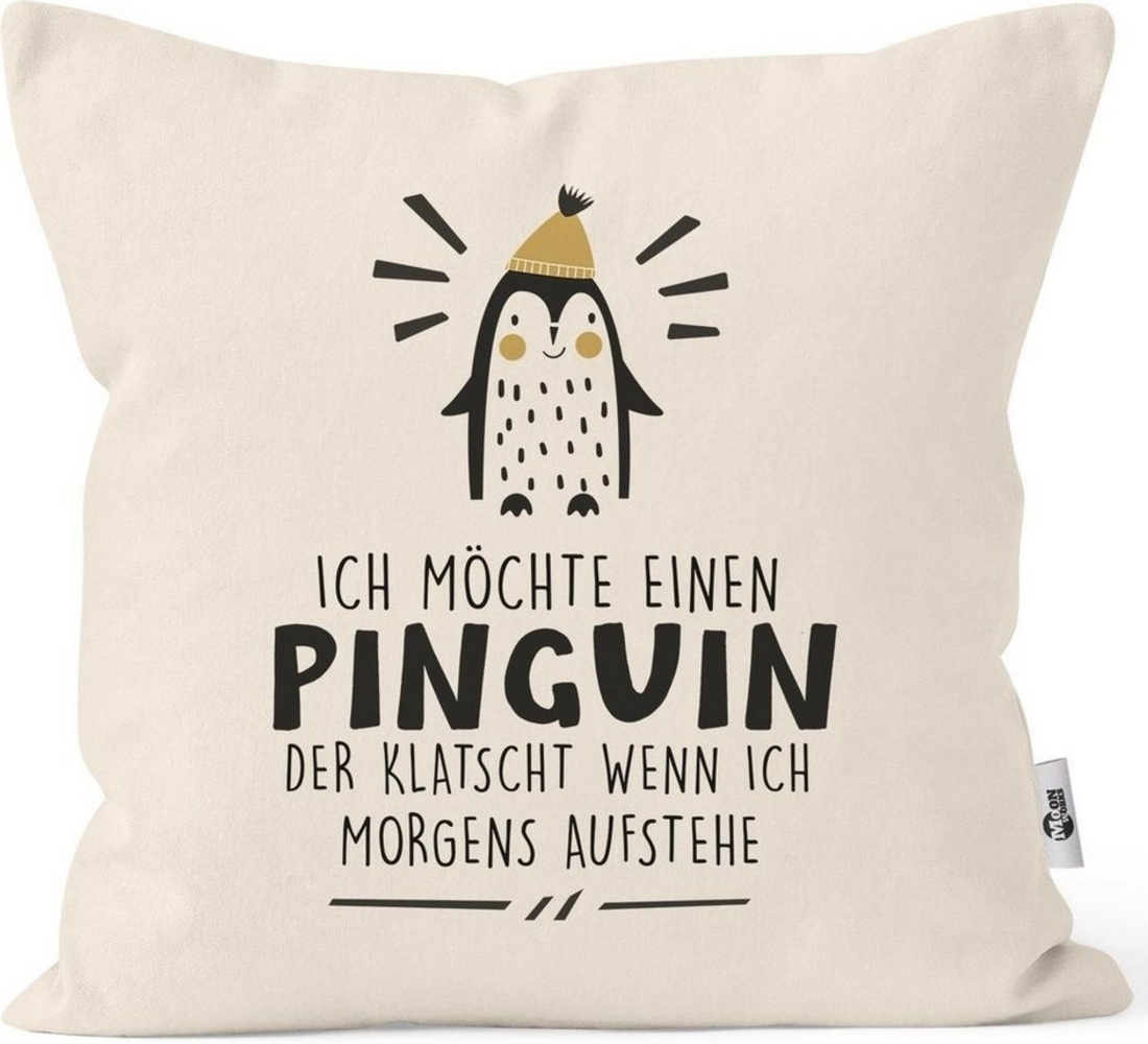 MoonWorks Dekokissen Kissen-Bezug mit Spruch lustig Ich möchte einen Pinguin Kissen-Hülle Deko-Kissen Baumwolle MoonWorks® Bild 1