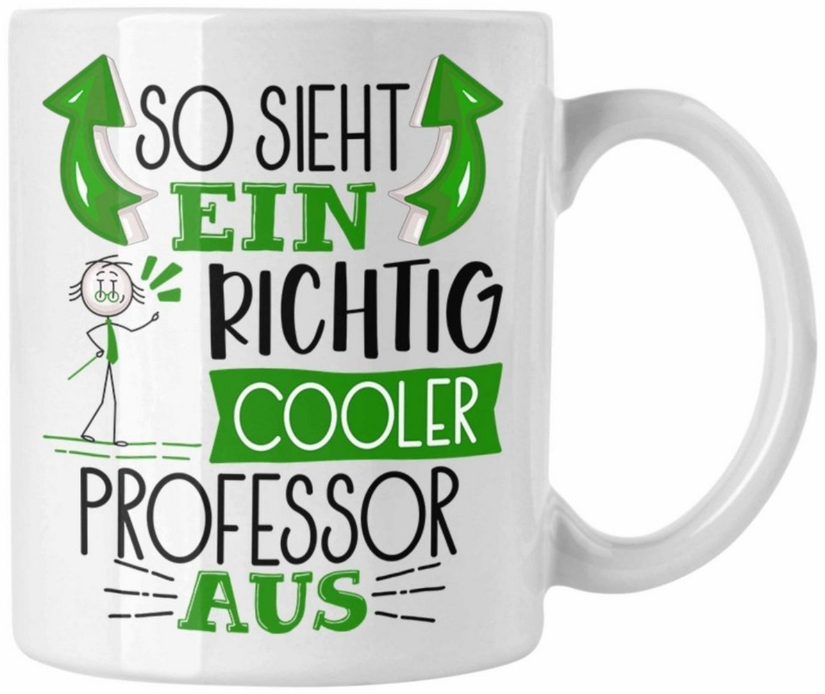 Trendation Tasse Professor Tasse Geschenk So Sieht Ein RIchtig Cooler Professor Aus Ges Bild 1