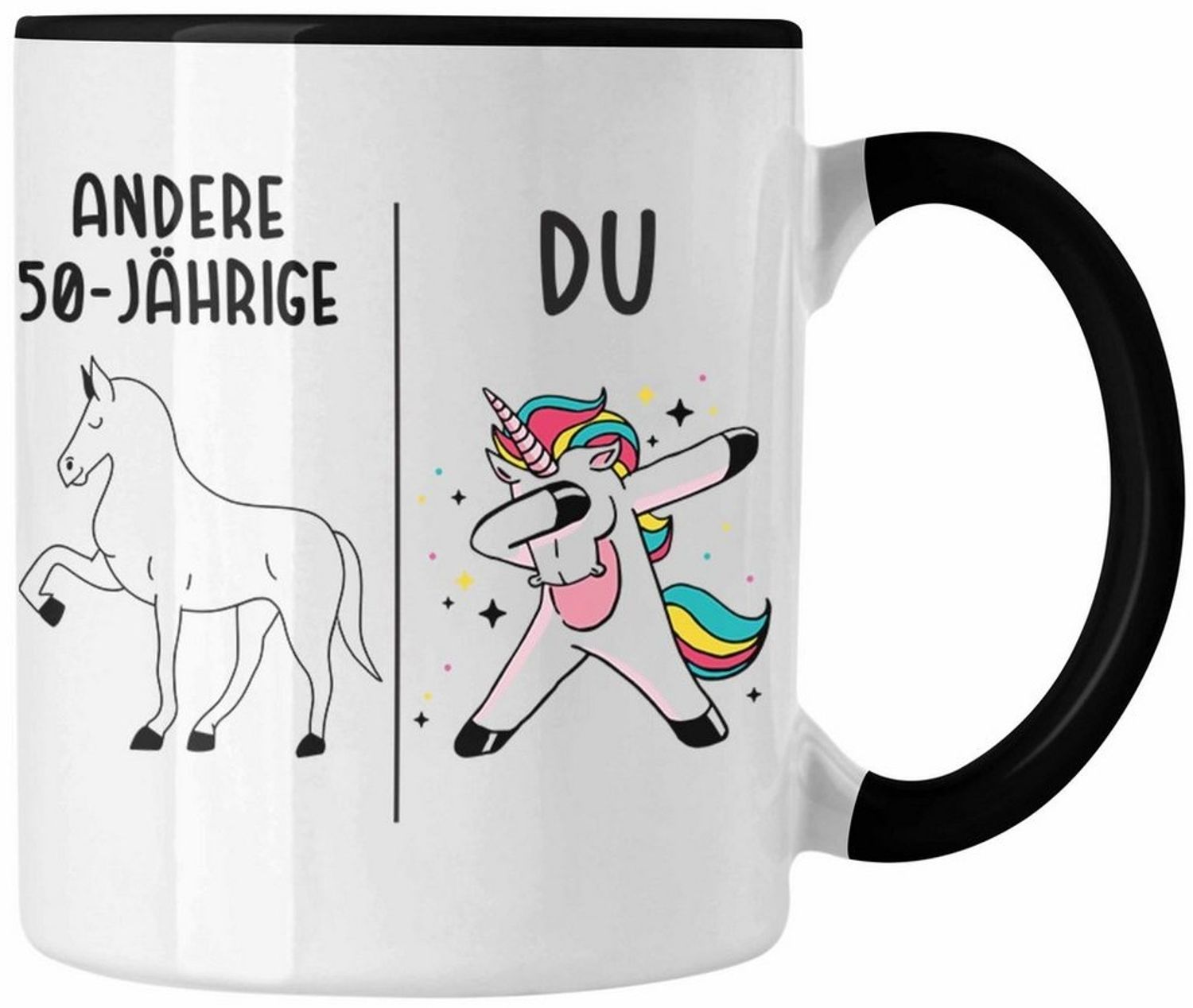 Trendation Tasse Trendation - 50. Geburtstag Frauen Tasse Einhorn Geschenk Geschenkidee Bild 1