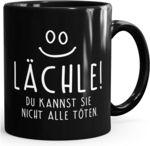 Lächle - Uni Schwarz