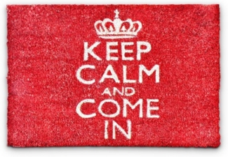 Fußmatte KEEP CALM AND COME IN 10016779