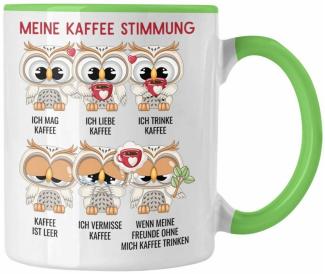 Trendation Tasse Meine Kaffee Stimmung Lustiger Kaffe Spruch Eulen Tasse Kaffeetasse Eu