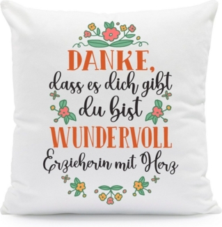 GRAVURZEILE Zierkissen mit Spruch - Danke, dass es dich gibt du bist wundervoll - Geschenk -, starke Farben ohne verblassen - Erzieherin - ohne Füllung